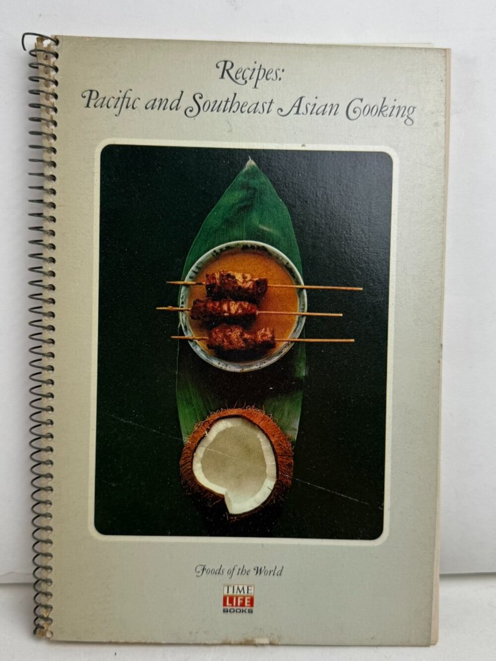 Vintage 1970 Time Life Recipes Pacific Southeast Asian Cooking Spiral Cookbook